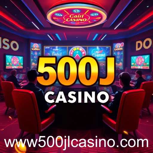 500jl casino