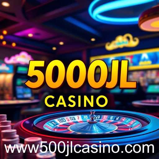 The Digital Evolution of 500JL Casino Platforms